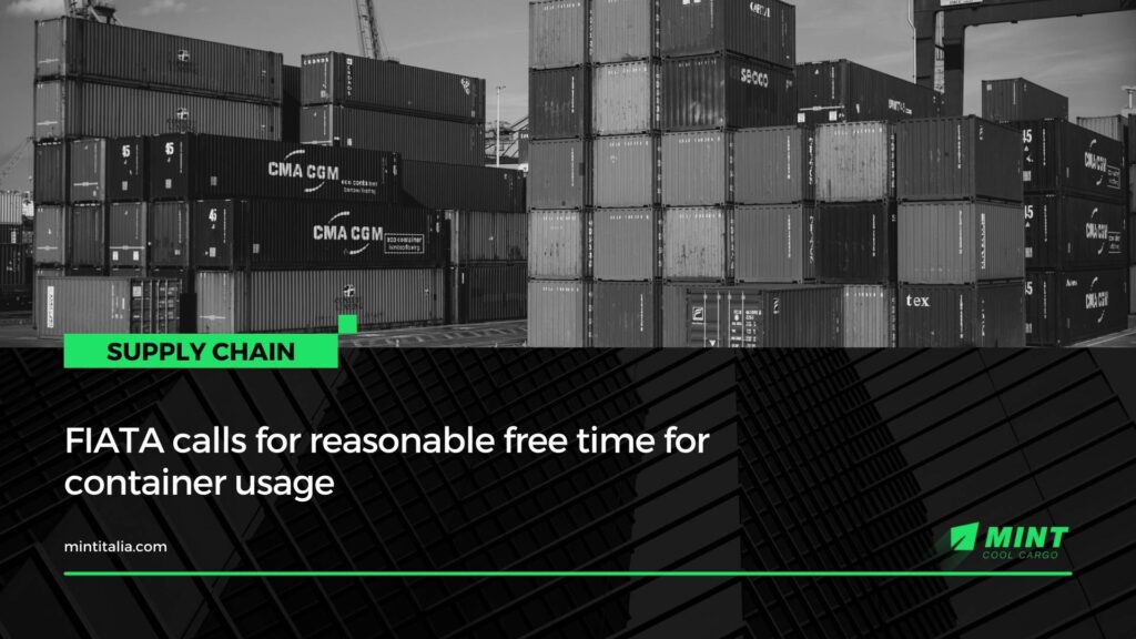 FIATA calls for reasonable free time for container usage